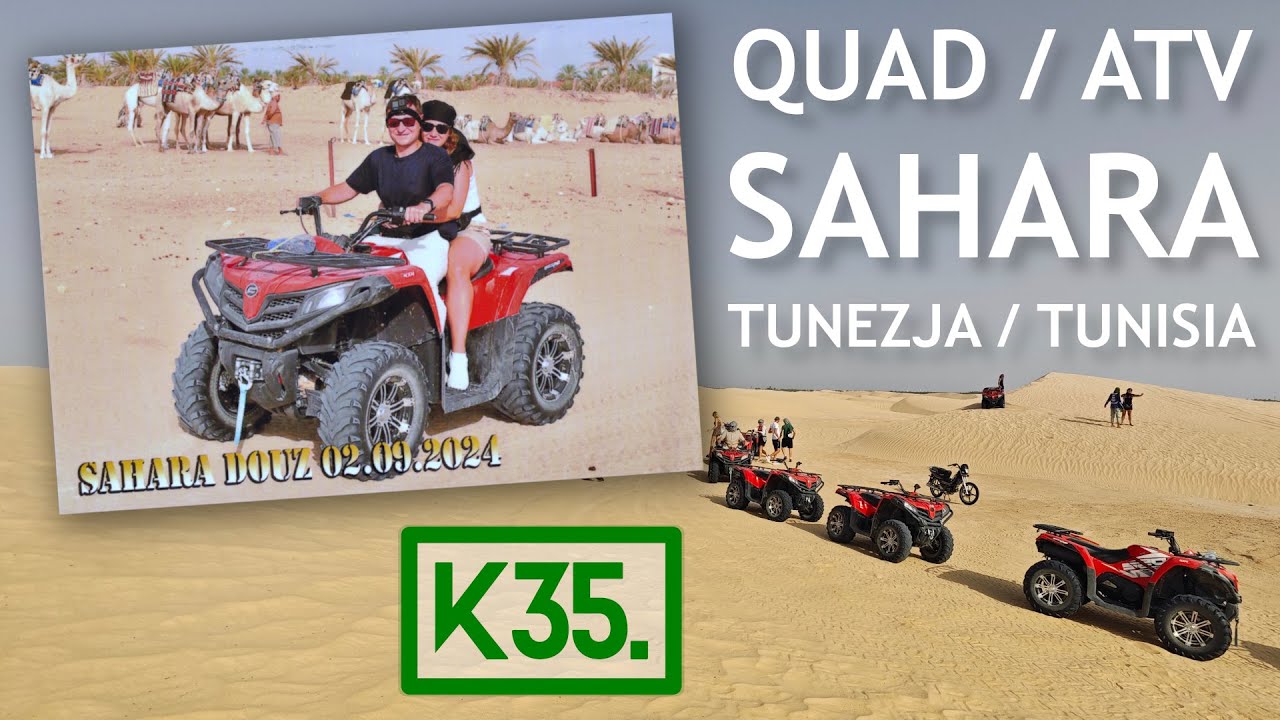 Quadem po Saharze (Douz, Tunezja) / ATV through Sahara (Douz, Tunisia)! Wrota Sahary / Sahara Gate