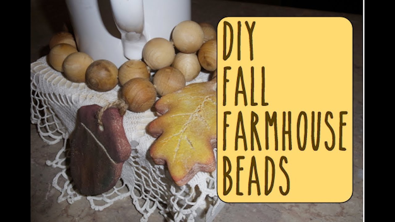 DIY Fall Farmhouse Beads  w/ Salt Dough Ornaments
