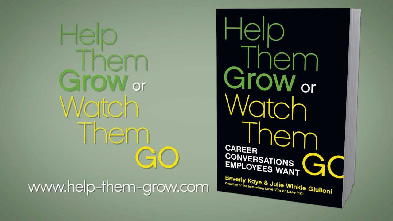 Help Them Grow or Watch Them Go: Career Conversations Employees Want