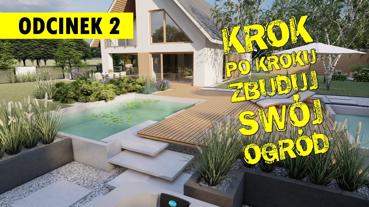 Krok po kroku zbuduj swój ogród - ODCINEK 2