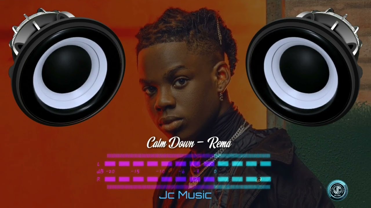 Calm Down _ Rema [Bass Boosted]