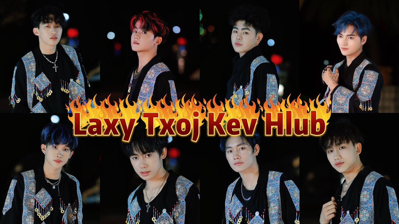【LAXY HMONG】 大山少年 Laxy Txoj Kev Hlub(Official MV)