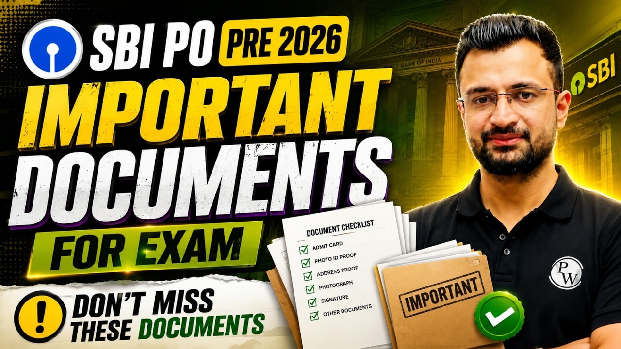 SBI PO Admit Card 2026 | SBI PO Exam me kya kya leke jana hai? Required Documents for SBI PO Exam