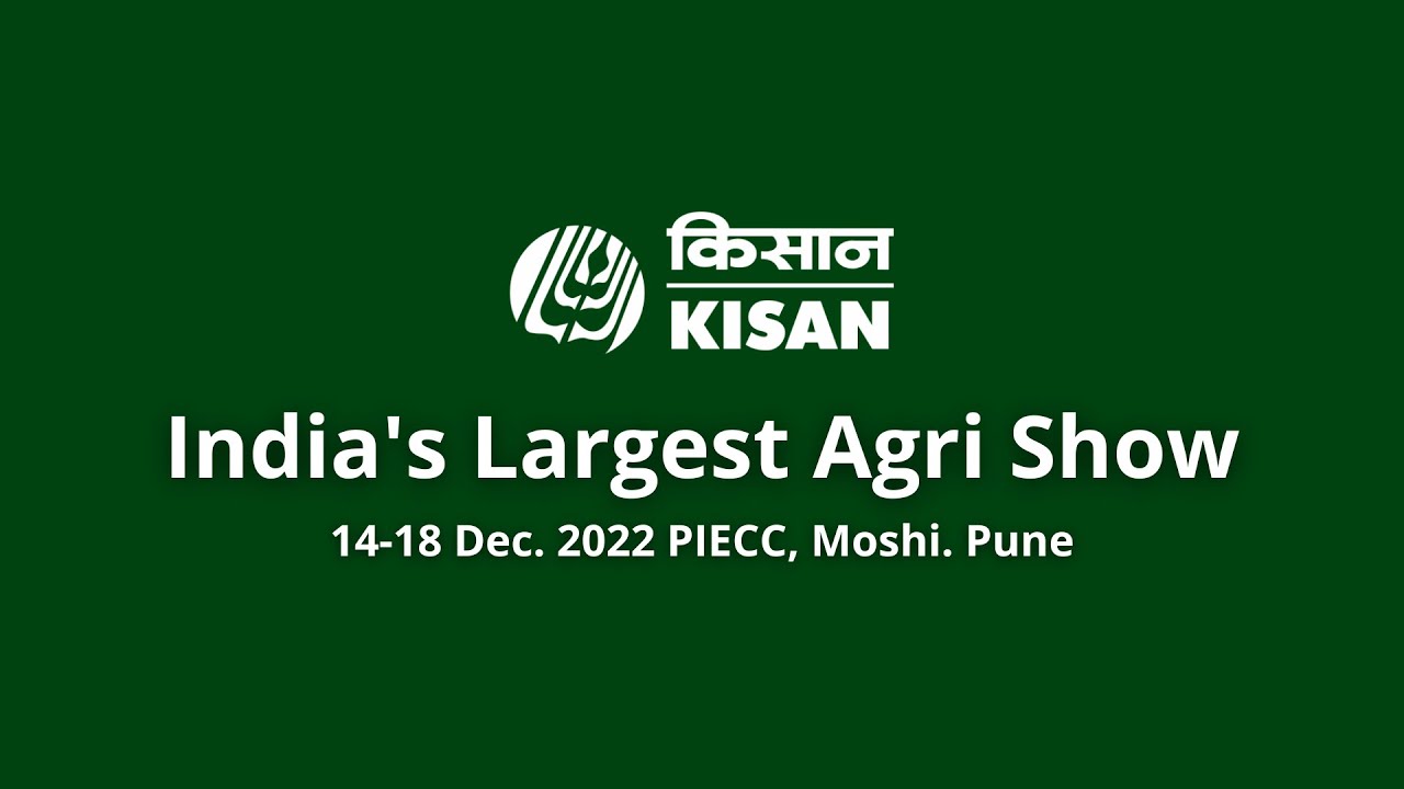 KISAN : India's Largest Agri Show -  Dec 2022  - Teaser