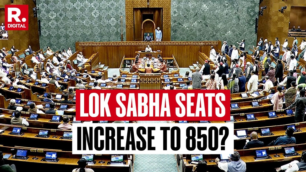 BREAKING | Lok Sabha Seats May Increase To 850; 815 Seats For States, 35 For UTs