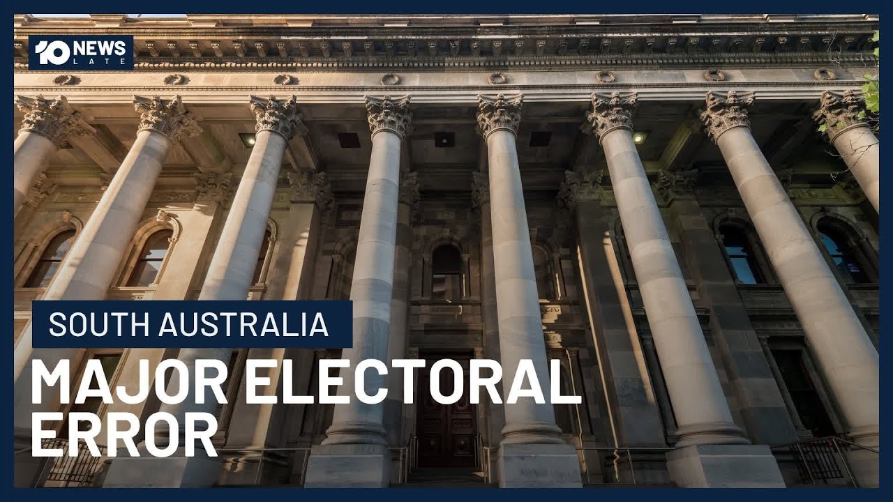 Major Slip-Up Casts Doubt On Election Results In South Australia | 10 News