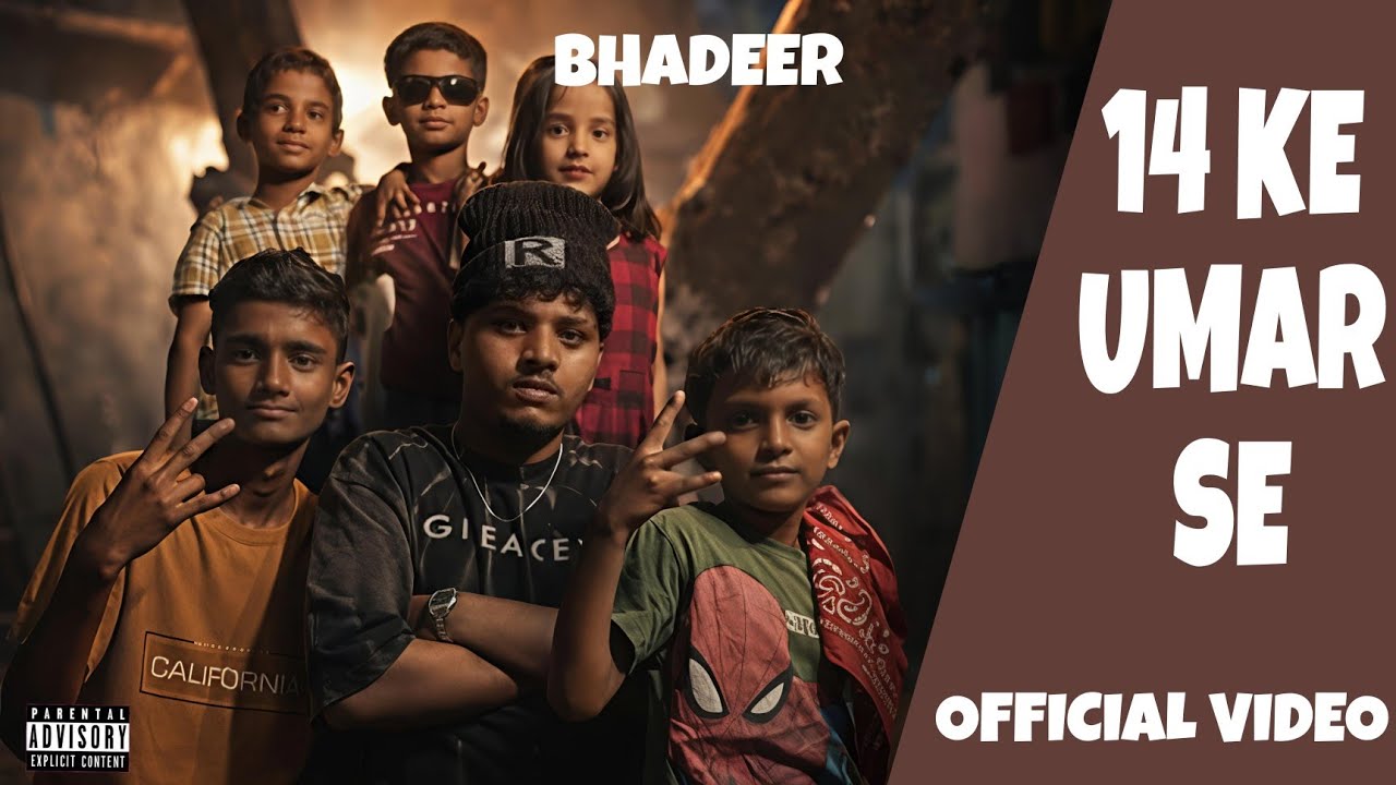 BHADEER - 14 KE UMAR SE 