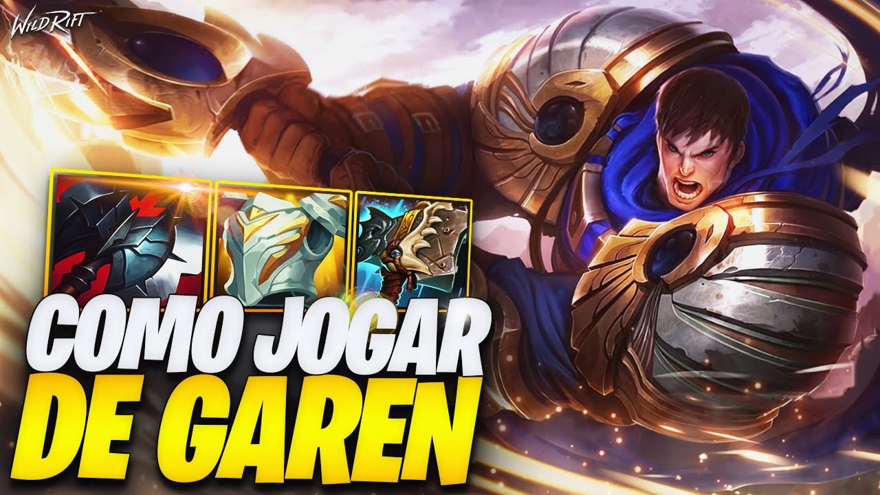 Como JOGAR de GAREN 2022 no WILD RIFT!