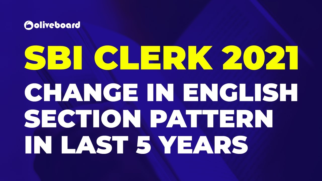 SBI Clerk 2021 | Change In English Section Pattern In Last 5 Years | English For SBI Clerk