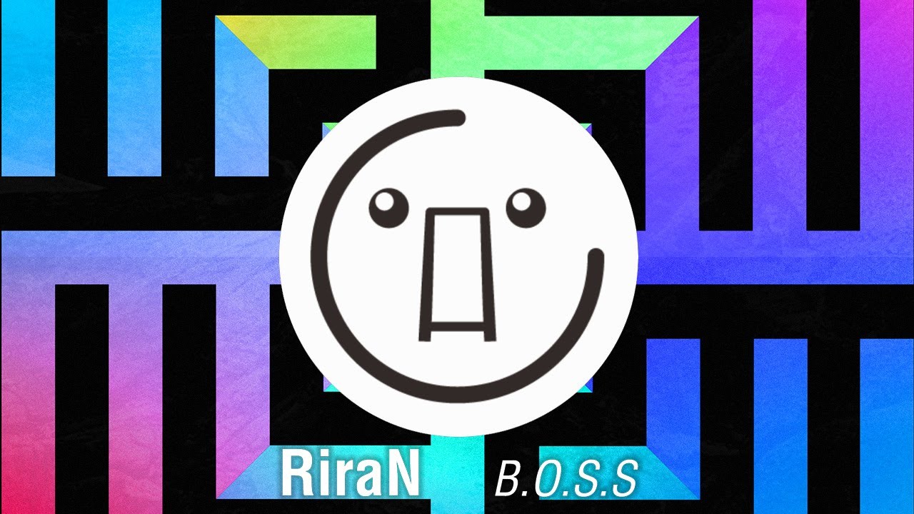 RiraN - B.O.S.S【CONTEST WINNER】