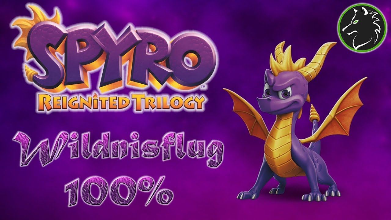 Spyro the Dragon | Part #23 - Wildnisflug (100%) | SPYRO REIGNITED TRIOLOGY [PS4/GER/DEU]