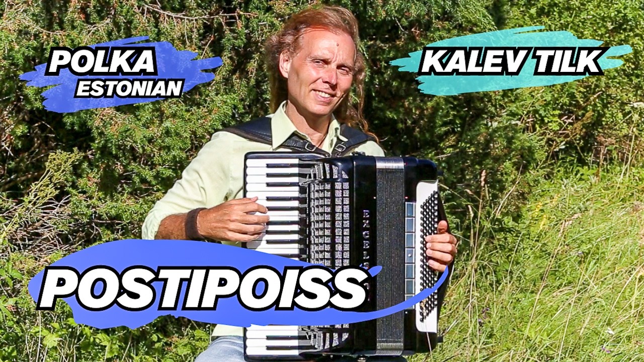 POSTIPOISS - The Postman (Accordion in Nature) | Kalev Tilk [Polka]