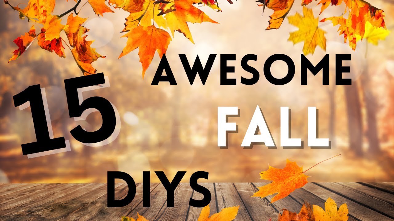 15 AMAZING FALL DIY'S | Dollar Tree FALL DIYs | Farmhouse FALL Decor DIY'S