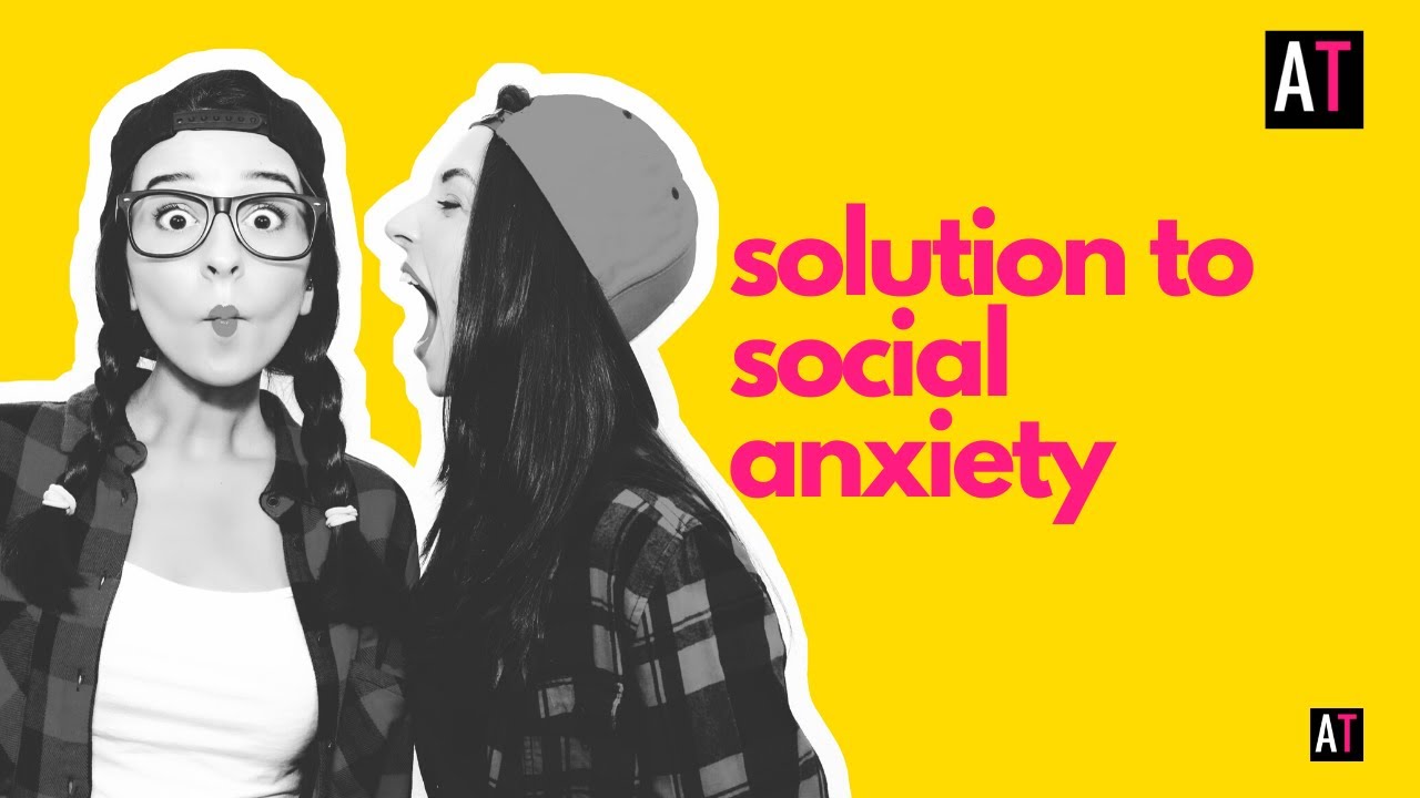 The solution to social anxiety disorder isn’t what you think (try this instead)