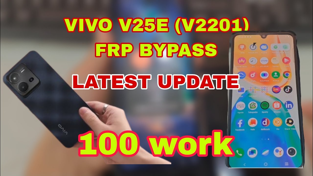 FRP BYPASS VIVO V25E (V2201) WITHOUT PC - LATEST PACTH 1 NOVEMBER 2024