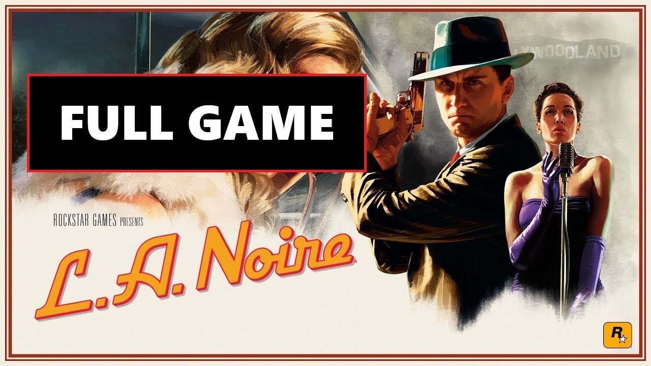 L.A. Noire [Full Game | No Commentary] PS4