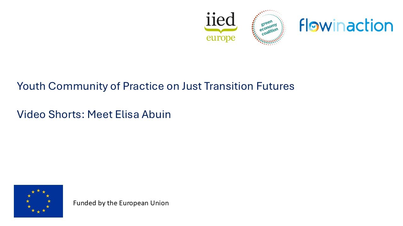 Youth Community of Practice for Just Transition Futures: Meet Elisa Abuin