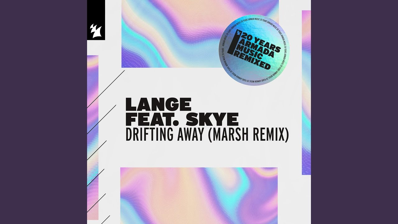 Drifting Away (Marsh Remix)