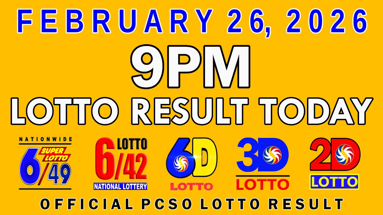 9pm Lotto Result Today PCSO February 26 2026