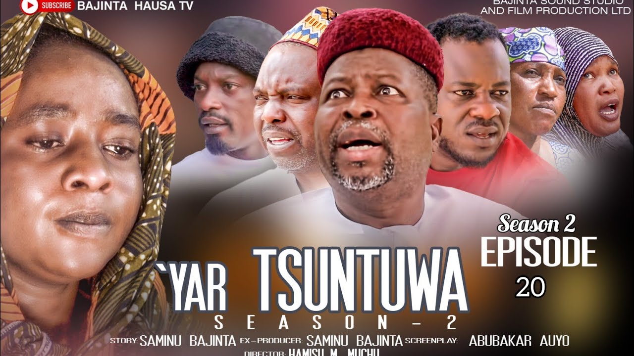 YAR TSUNTUWA SEASON 2 EPISODE 20 ORIGINAL