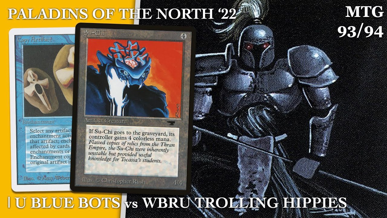 Mono U Blue Bots vs WBRU Trolling Hippies | Old School Magic the Gathering - MTG 93/94 | 509