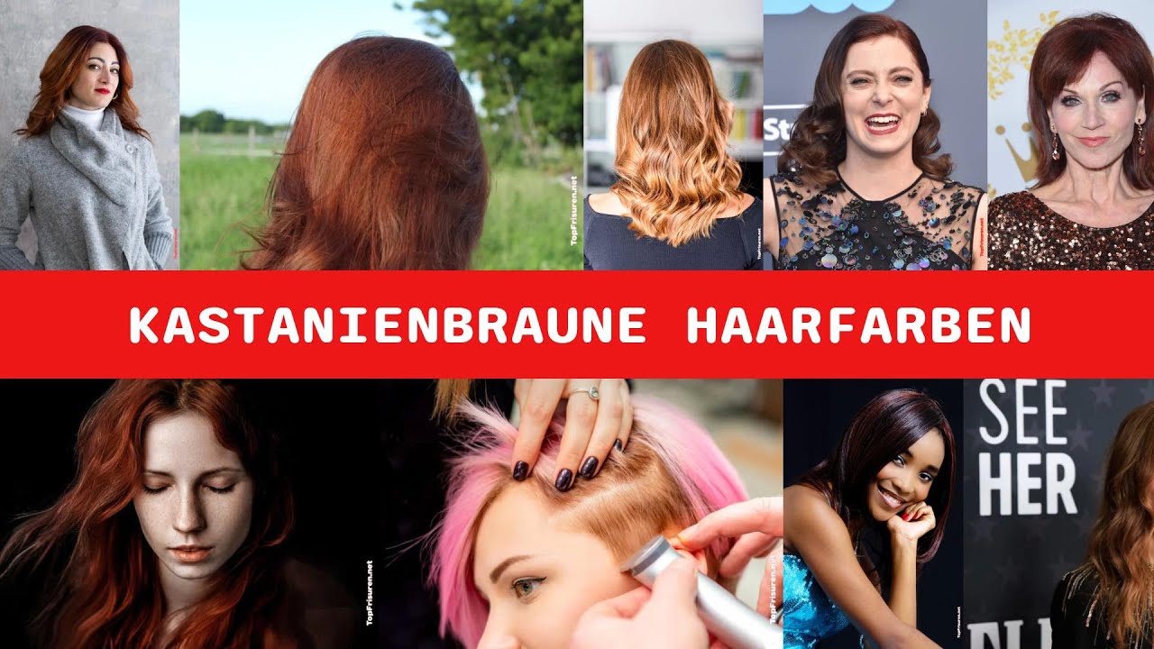 50 Ideen Für Kastanienbraune Haarfarben, Die Sie Unbedingt Ausprobieren Sollten