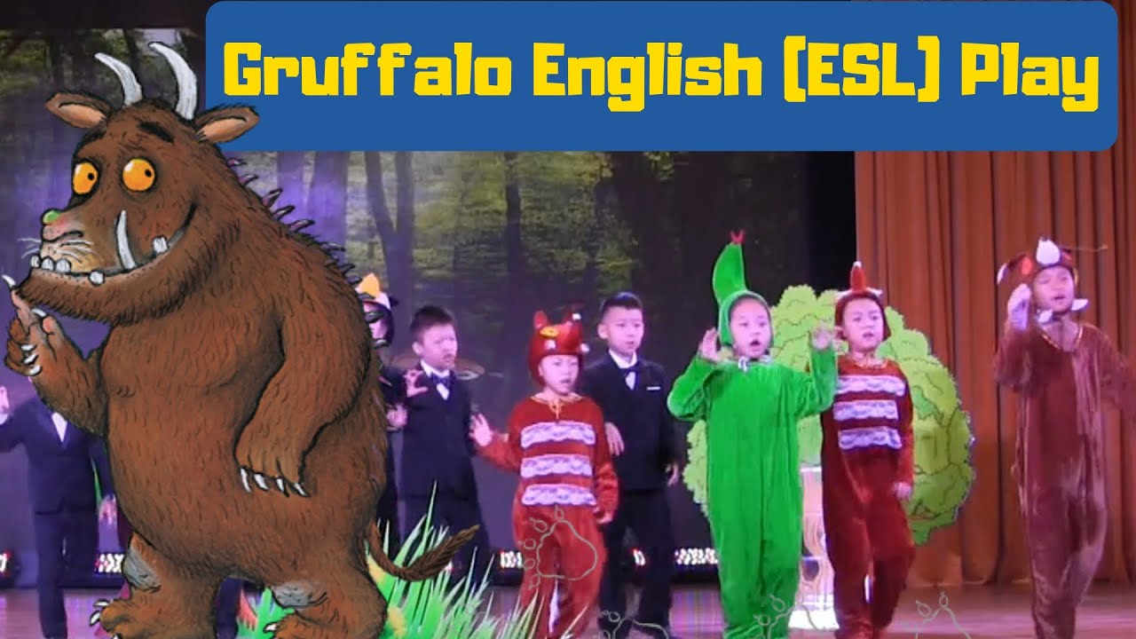 Gruffalo Live on Stage: School Play | Kids English Theatre: TEFL/TESL