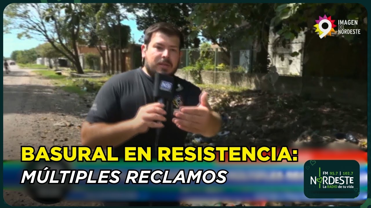 BASURAL EN RESISTENCIA: Múltiples Reclamos