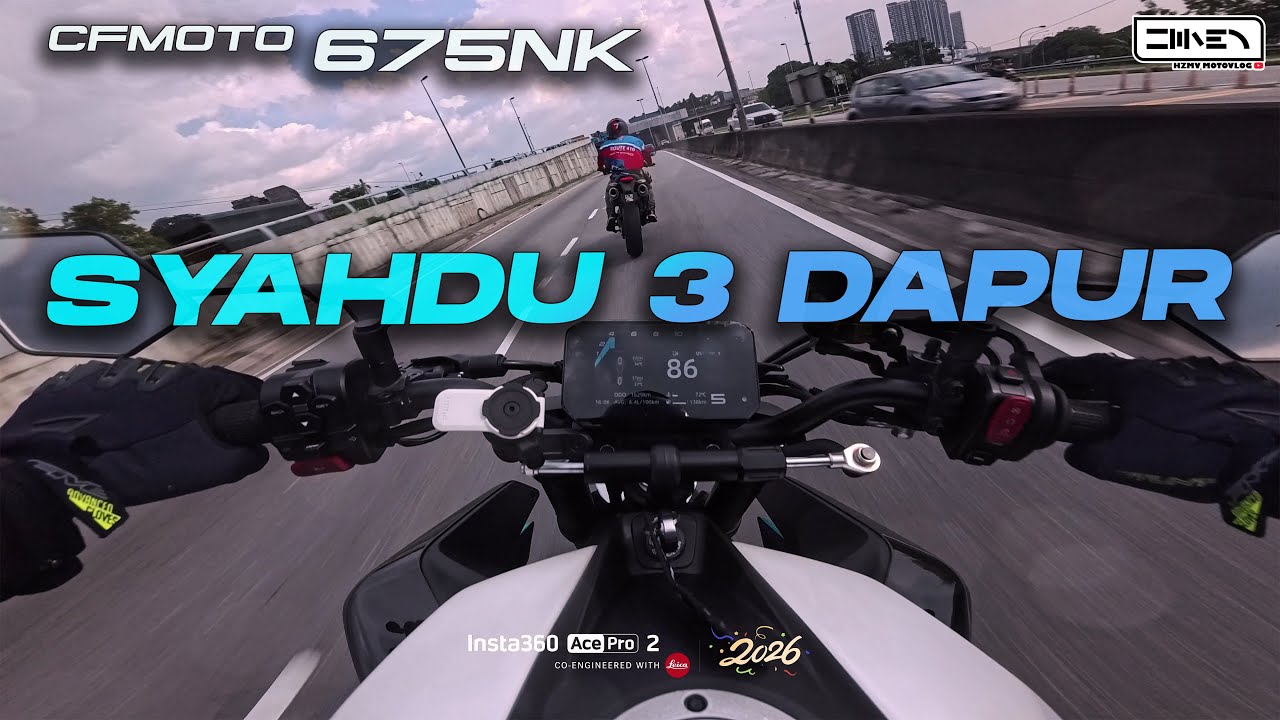 KESYAHDUAN RACUN 3 DAPUR ! CFMOTO 675 NK 675SR 2025 Malaysia [4K]