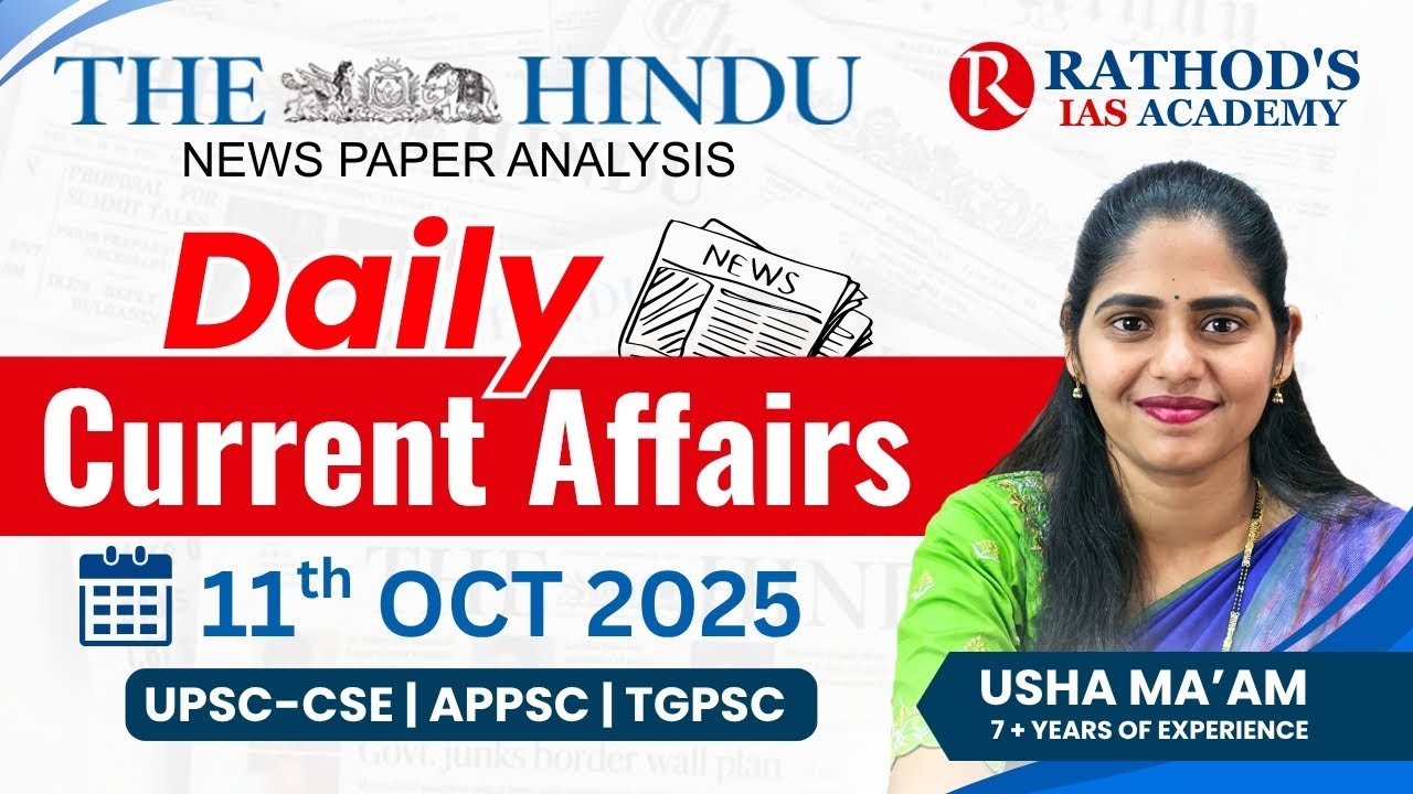 11-10-2025 | The Hindu News Analysis In English for UPSC #dailycurrentaffairs #upsc #civilservices