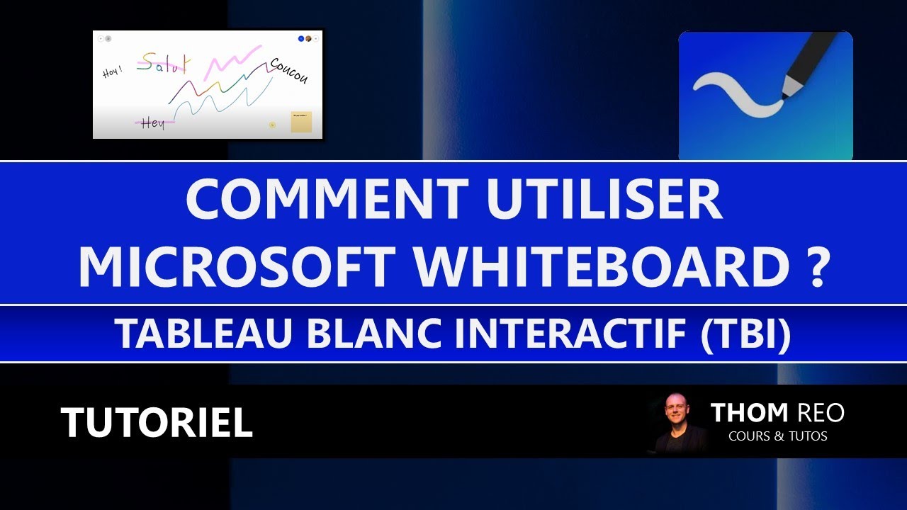 Comment utiliser Microsoft WHITEBOARD (pour TBI, réunions, Teams...) ? - Tutoriel en français