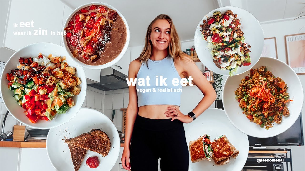 wat ik eet 🍫🥗 vegan & 