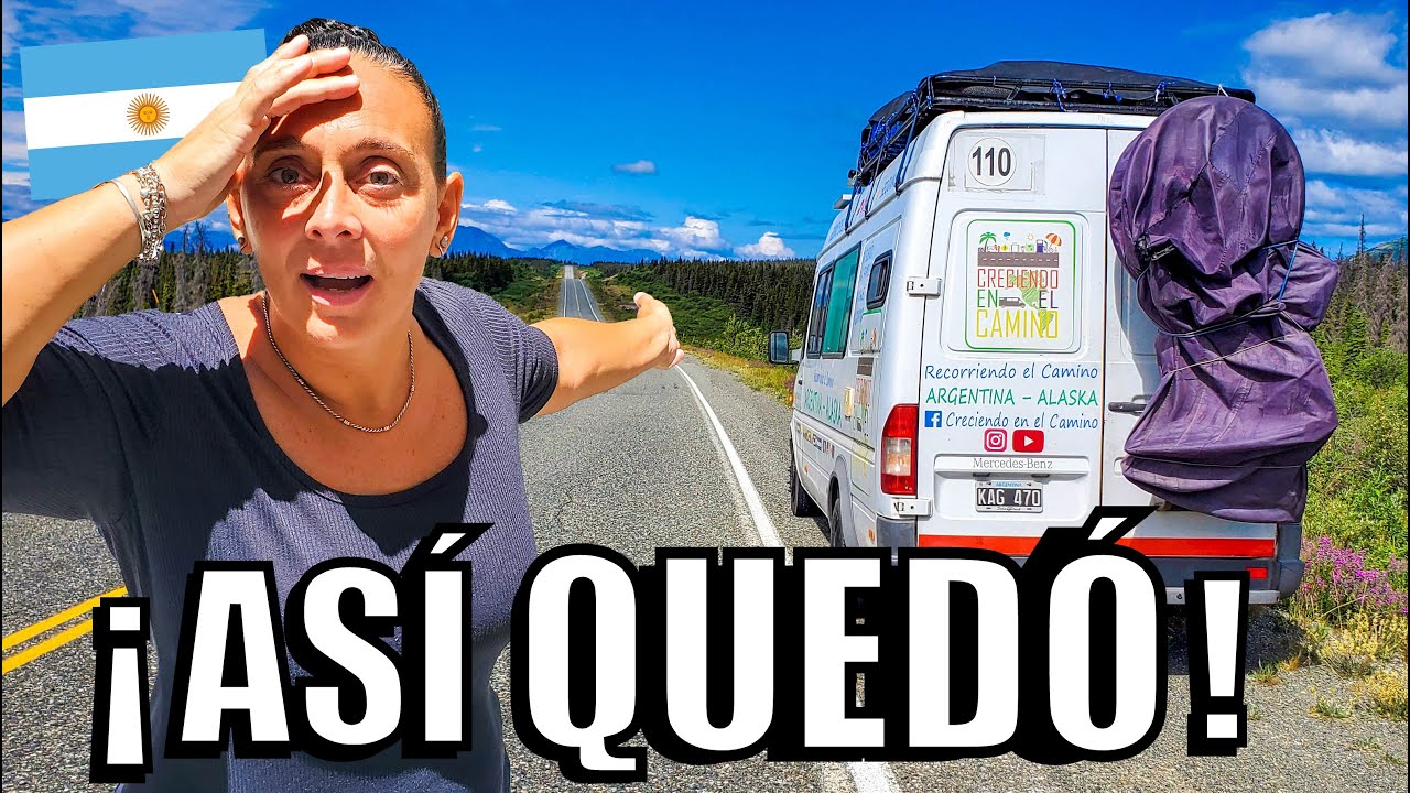 ❌ ASÍ QUEDÓ nuestro MOTORHOME 😱 Después de viajar de ARGENTINA a ALASKA 🚐