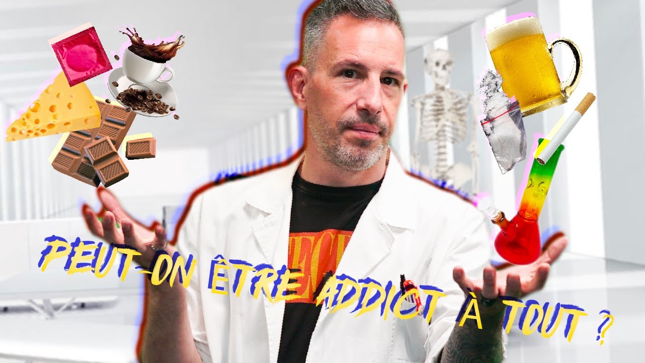 PEUT-ON &Ecirc;TRE ADDICT &Agrave; TOUT ?