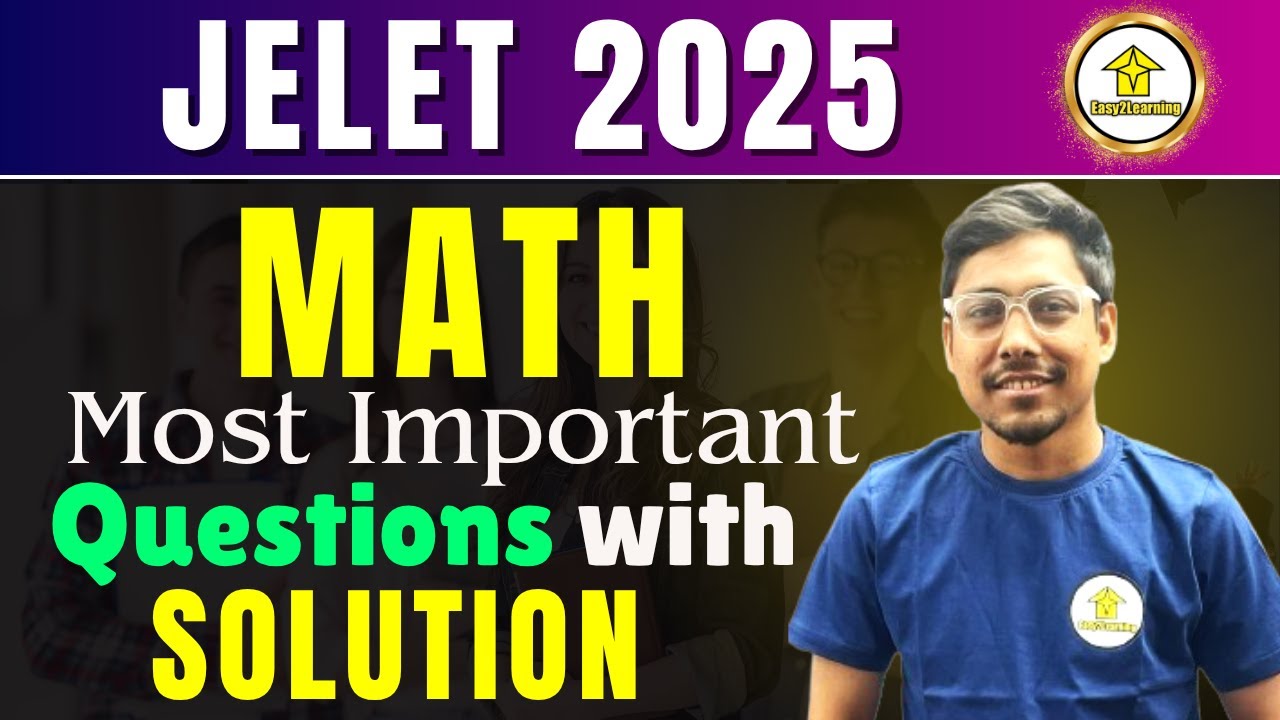 JELET 2025 Math | Most Important Questions & Solutions | Scoring Topics by Preetam Sir