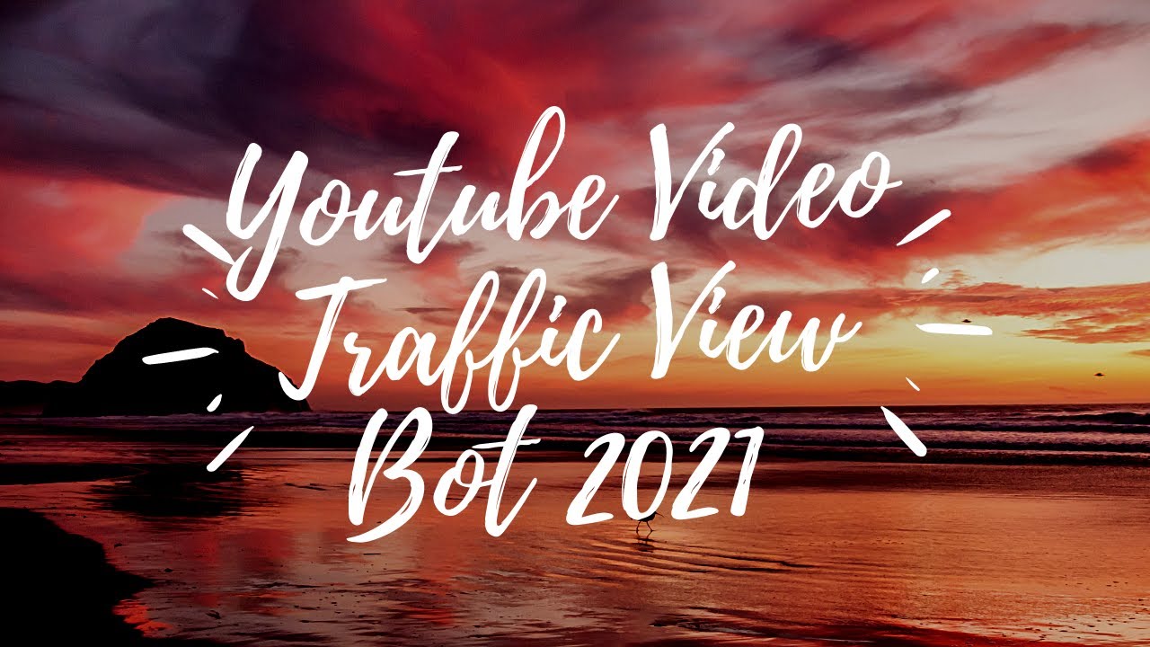 Youtube Video Traffic View Bot 4k views with 4k views #youtubemoneywin