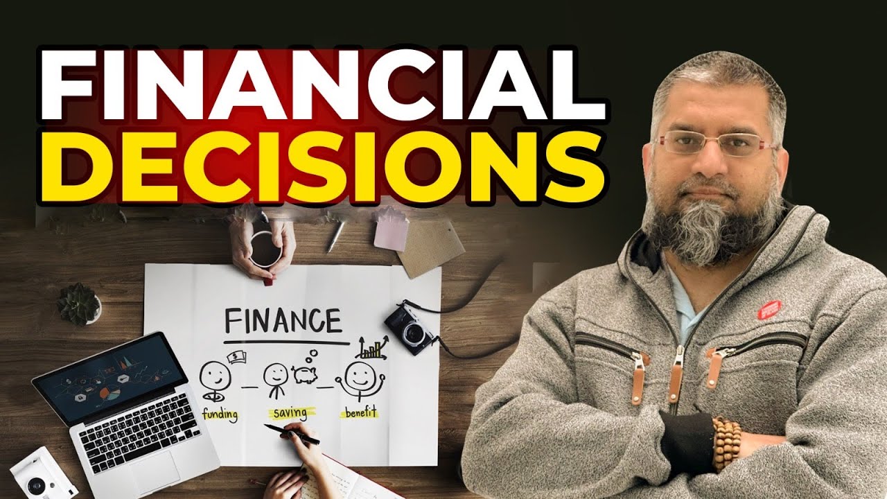 Financial Decisions | مالی فیصلے
