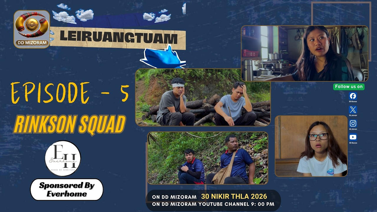 Leiruangtuam | Episode 5 | Rinkson Squad