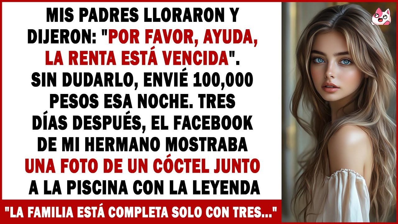 Mis Padres Lloraron: “Por Favor, Ayuda — La Renta Está Vencida.” Esa Noche, Envié 100,000 Pesos…