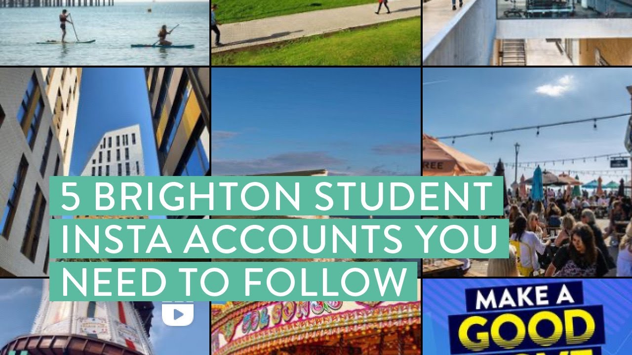 5 Brighton Instagram accounts for students you NEED to follow