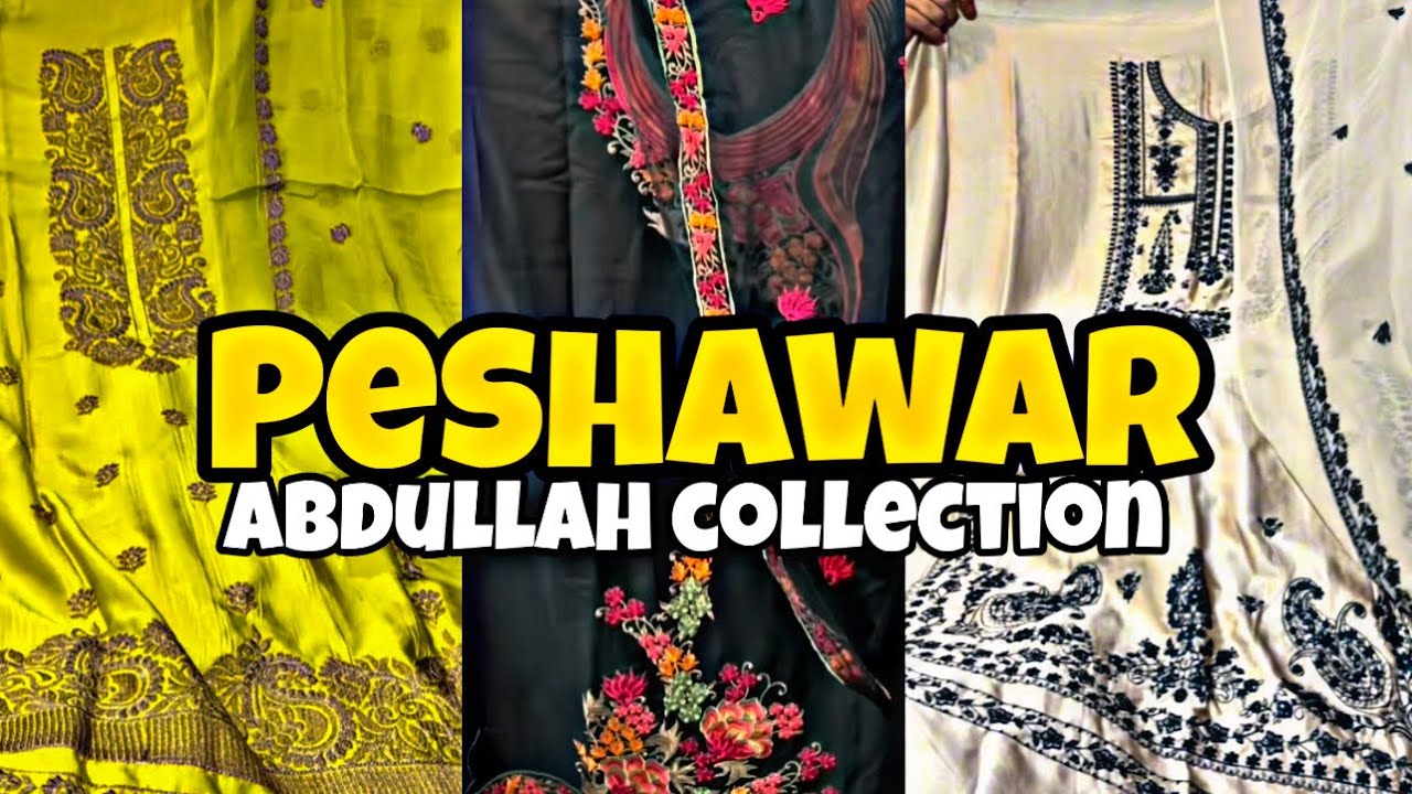 Abdullah Collection Saddar Bazar Peshawar @ajlanvlogs74 