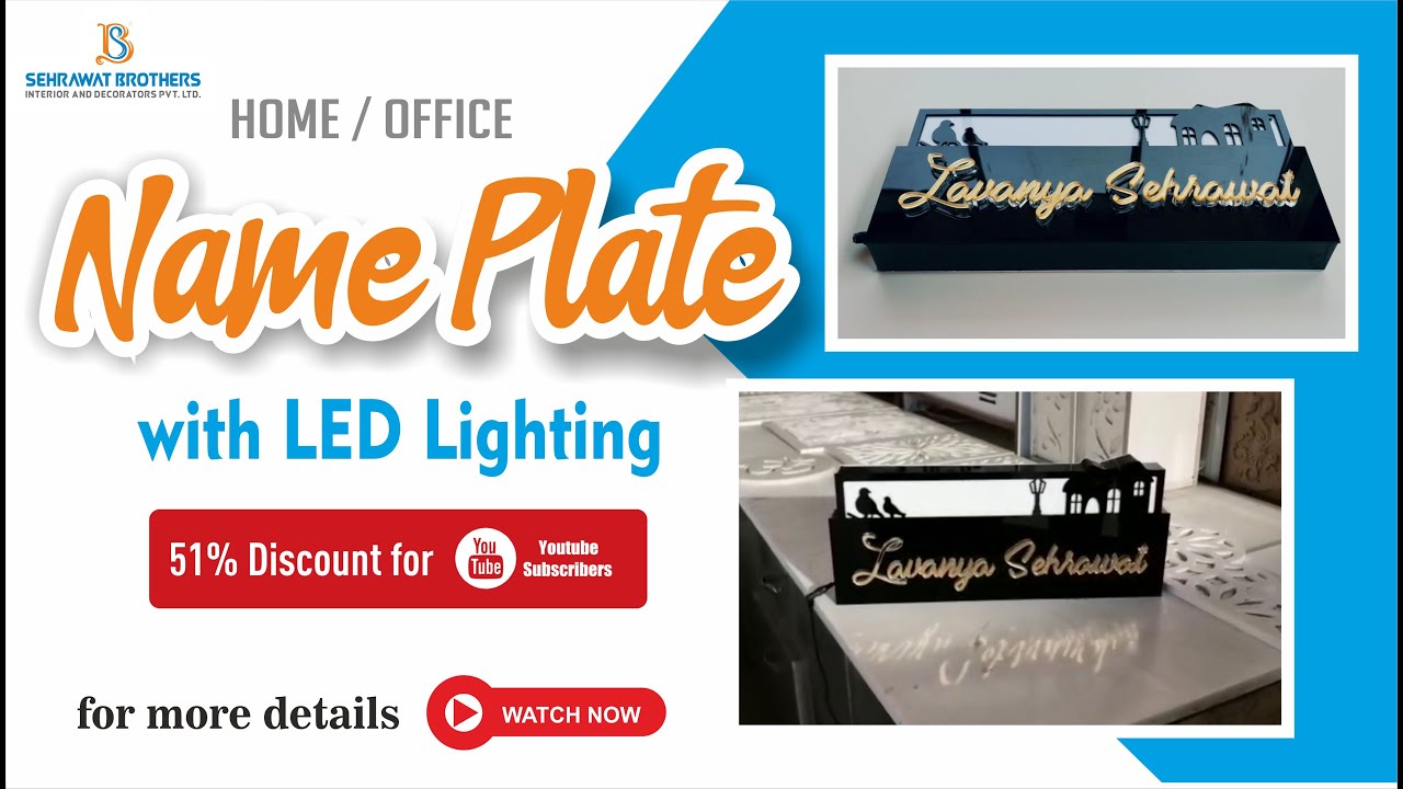 Acrylic Name Plate with LED light - 4 Available in custom size, Special discount for subscribers.