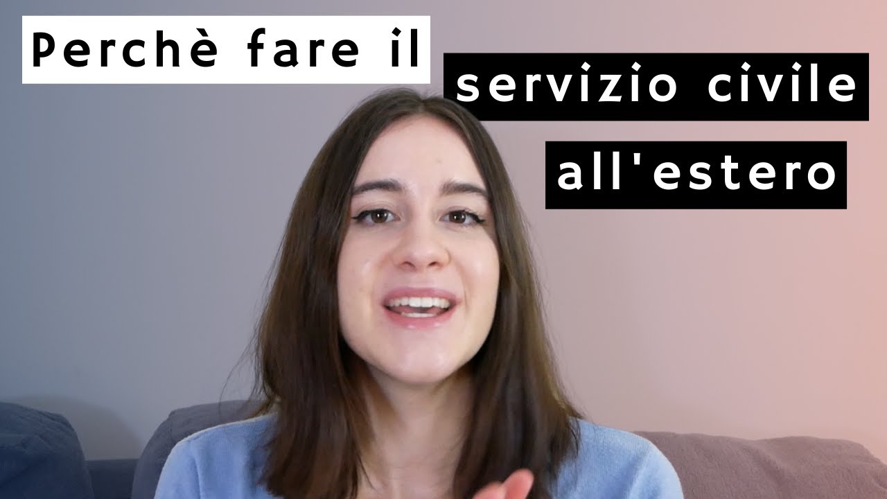 Perch&eacute; fare il SERVIZIO CIVILE ALL'ESTERO