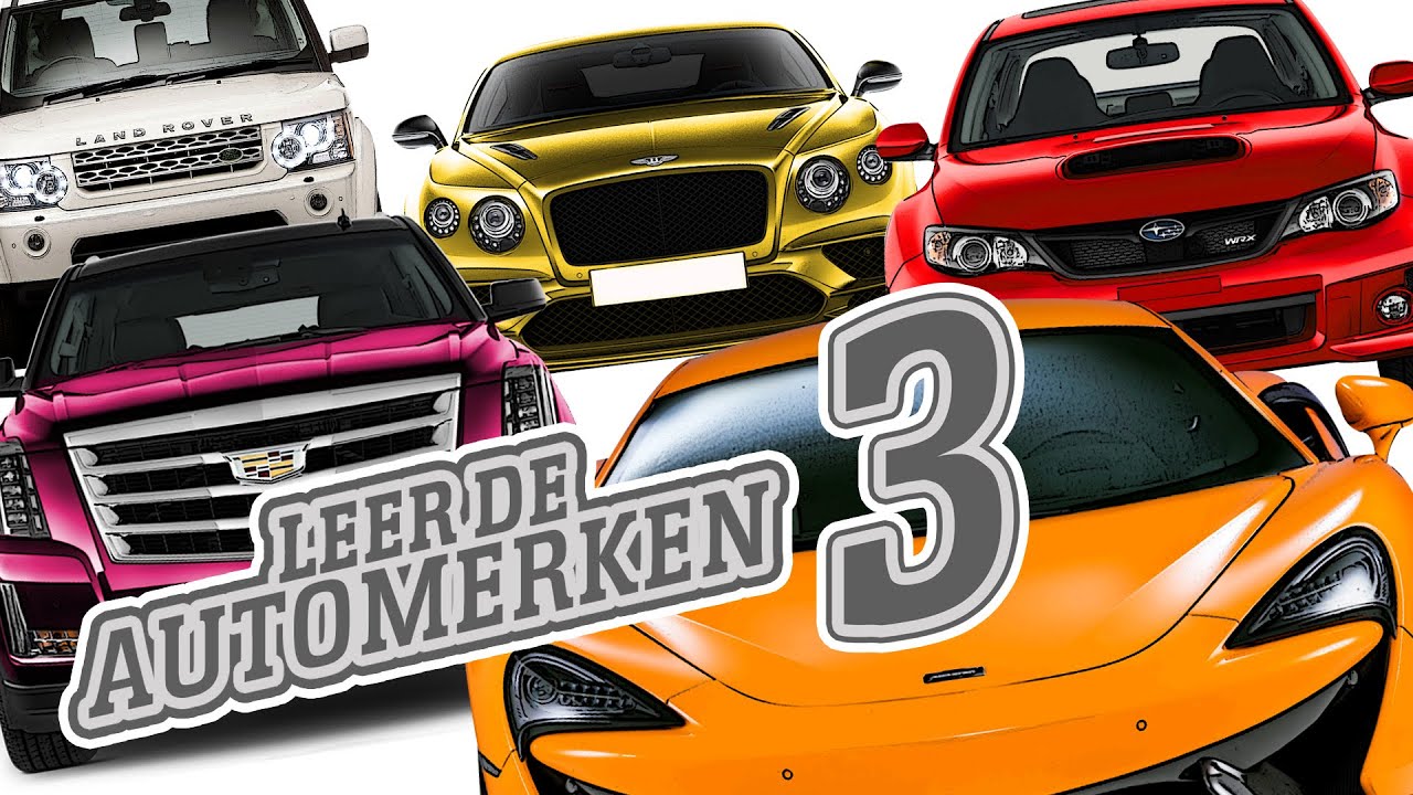 Automerken leren Deel 3 / Merken van auto's herkennen voor kinderen