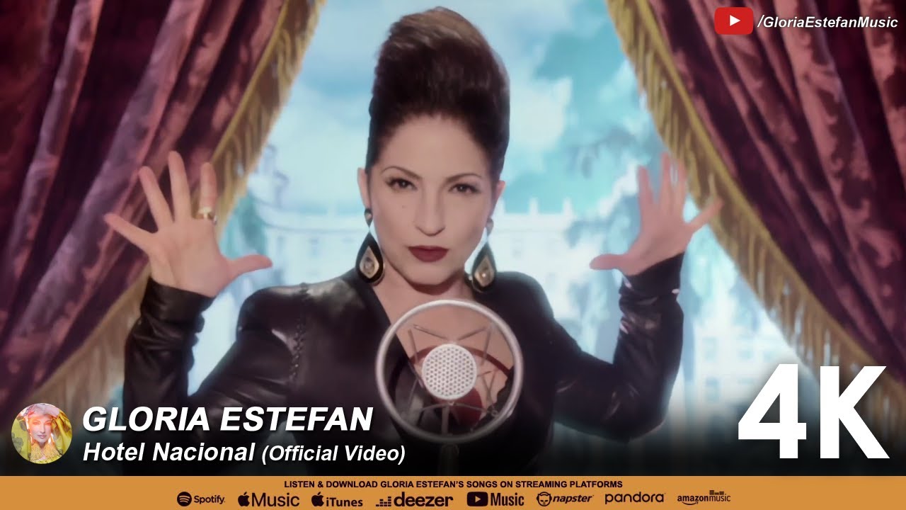 Gloria Estefan &bull; Hotel Nacional (Official Video 4K)