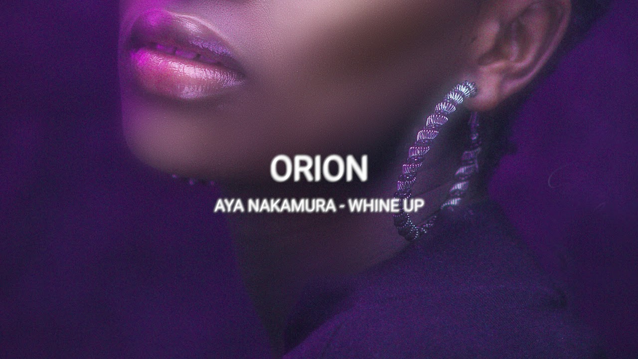 Aya Nakamura - Whine Up (slowed + reverb)