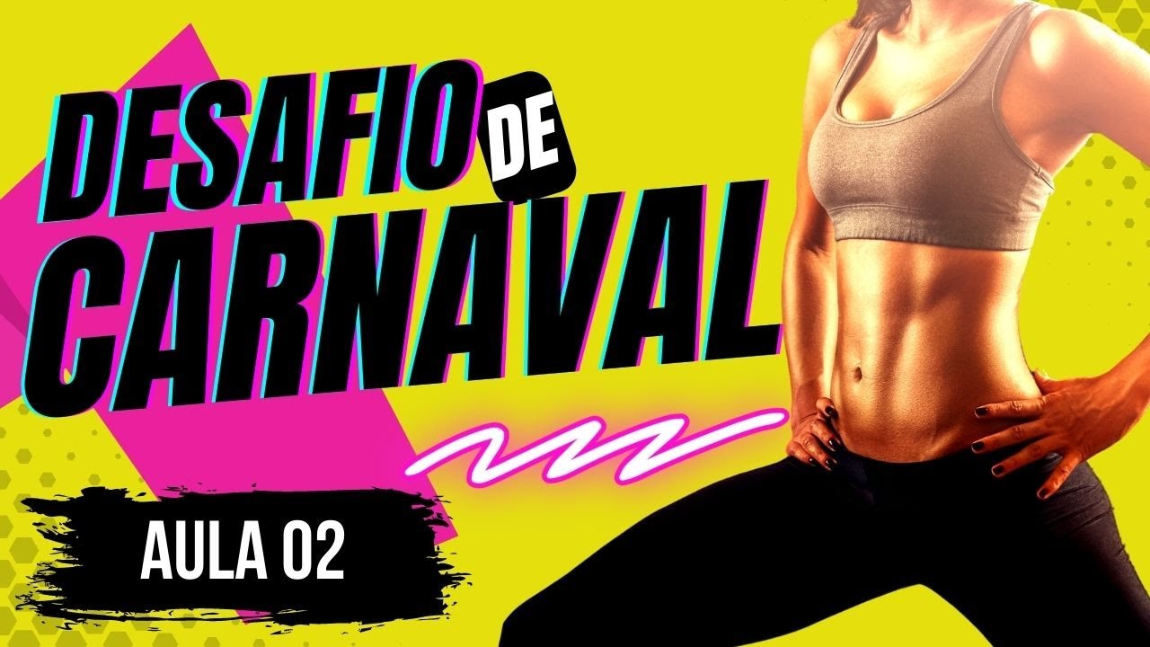 TREINO EM CASA | DESAFIO DE CARNAVAL FUNCIONAL AULA 02 | Natural Fitness