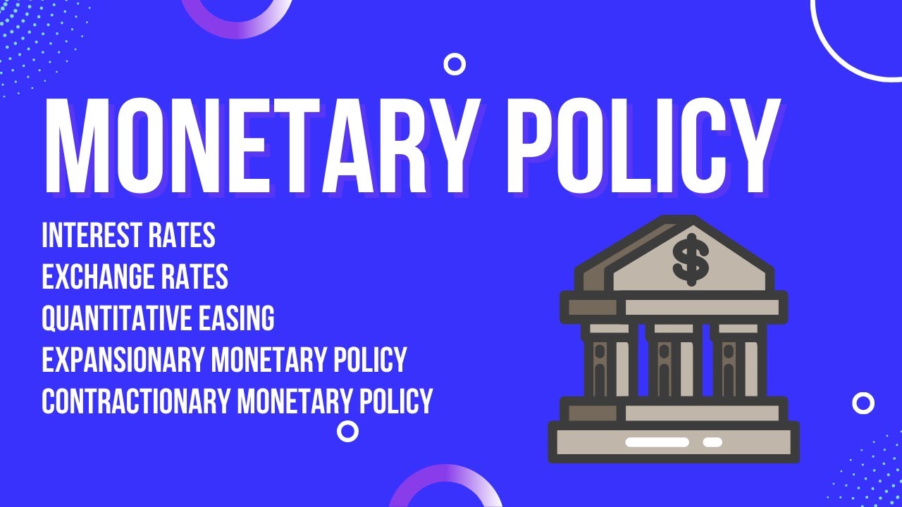 Monetary policy