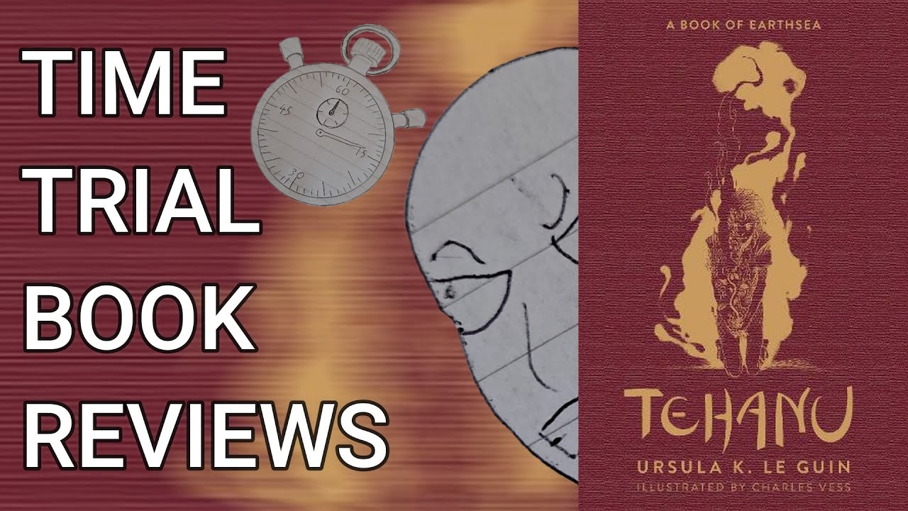 I Don't Get the Hate. (Tehanu Review) | Time Trial Book Reviews