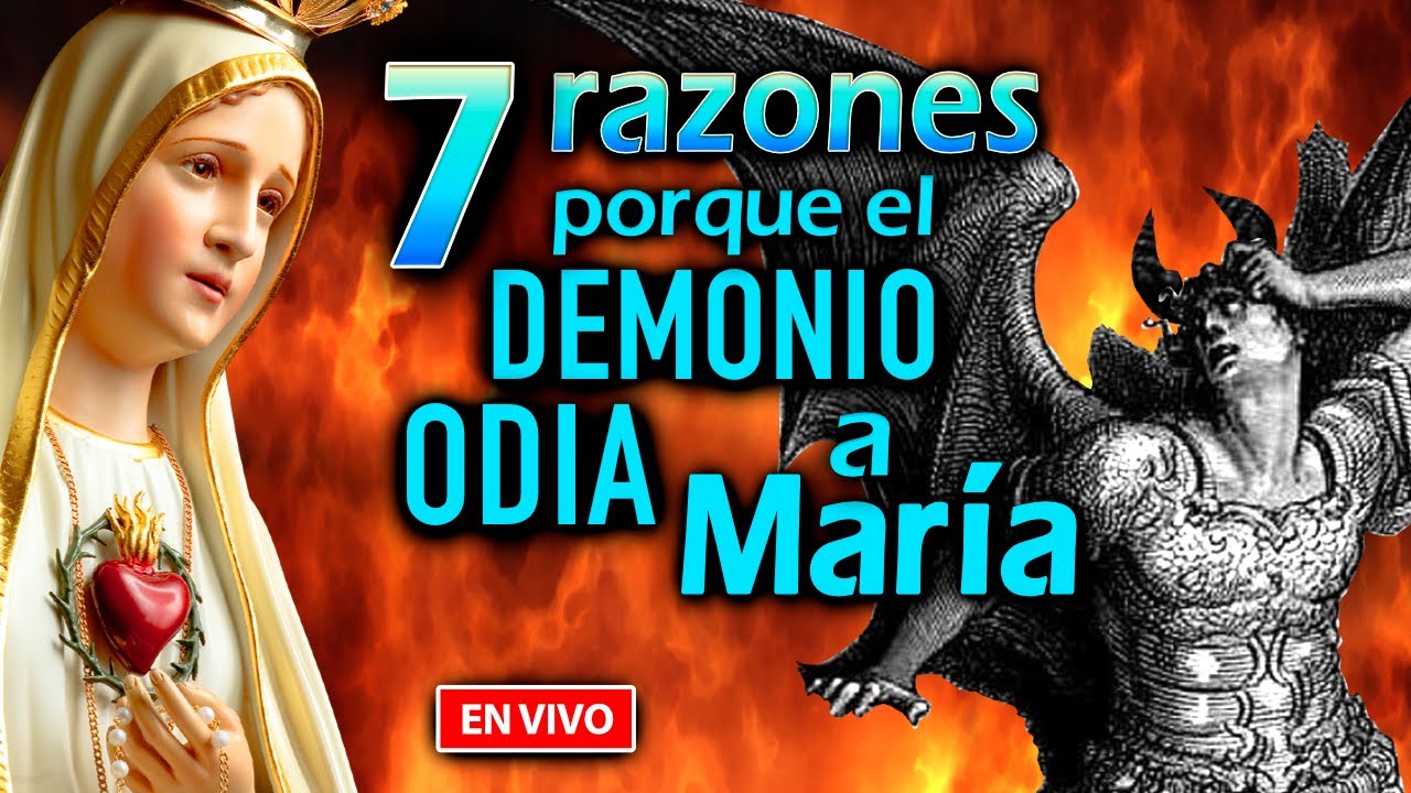 🔥7 razones porque el demonio odia a María 👉 LIVE de Formación